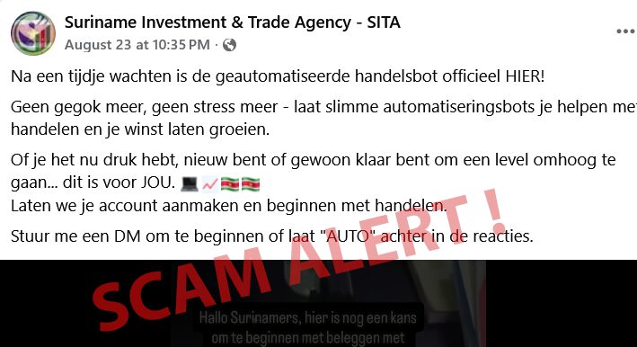 scam alert 2 e1756184617331 Op sociale media circuleert momenteel een misleidende campagne waarin de naam en het logo van de Suriname Investment & Trade Agency (SITA) worden misbruikt om zogenoemde geautomatiseerde handelsbots aan te prijzen...