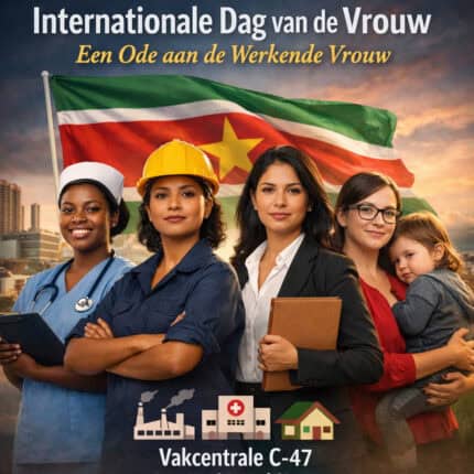 ChatGPT Image Mar 8 2026 11 18 33 AM Op 8 maart, Internationale Vrouwendag, staan wij wereldwijd stil bij de kracht, waardigheid en bijdrage van vrouwen aan onze samenleving. Vanuit vakcentrale C-47 willen wij vandaag een bijzondere erkenning uitspreken voor de werkende vrouw – de vrouw die een onmisbare rol vervult binnen de factor arbeid en tegelijkertijd een dragende kracht is binnen het gezin en de gemeenschap.